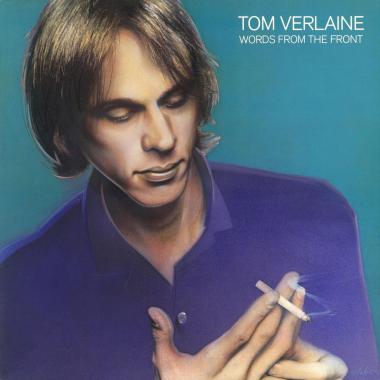 Tom Verlaine -  Words From the Front